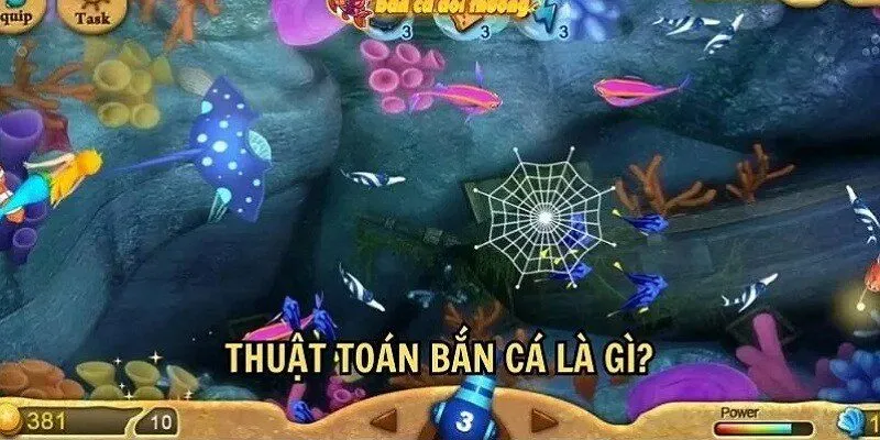 Thuật toán bắn cá được dùng trong hầu hết các game hiện nay